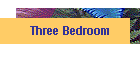 Three Bedroom